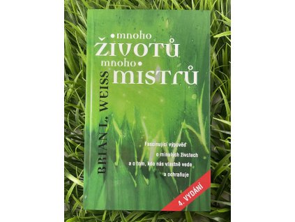 Mnoho životů mnoho mistrů - Brian L. Weiss