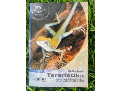 Teraristika pro začátečníky - Jan-Cor Jacobs