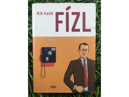 Fízl - Petr Placák