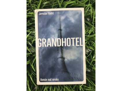 Grandhotel - Jaroslav Rudiš