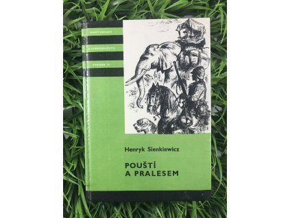 Pouští a pralesem - Henryk Sienkiewicz