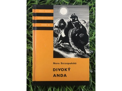 Divoký Anda - Nora Szczepańská