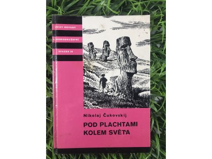 Pod plachtami kolem světa - Nikolaj Čukovskij