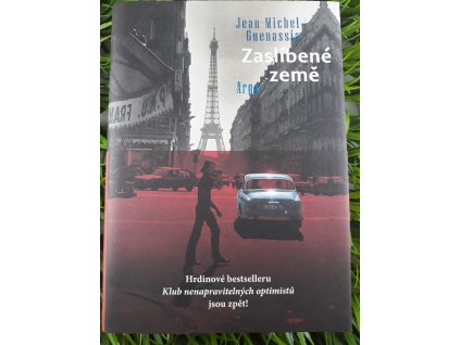 Zaslíbené země - Jean-Michel Guenassia