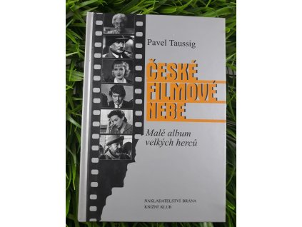 České filmové nebe: Malé album velkých herců - Pavel Taussig