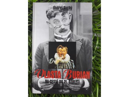 Vlasta Burian: Na cestě do 21.století - Ondřej Suchý