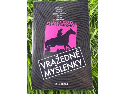 Vražedné myšlenky - Lyndon Staceyová