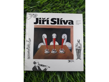 Obrázky pro kavárnu i dům - Jiří Slíva