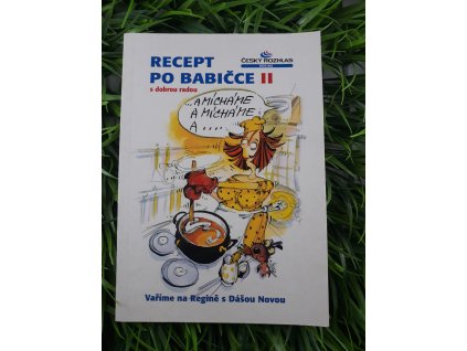 Recept po babičce II. s dobrou radou - Dáša Nová