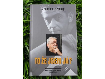 To že jsem já? - Vlastimil Brodský