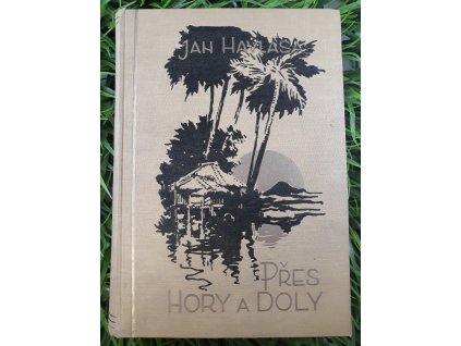 Přes hory a doly - Jan Havlasa