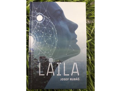 Laila - Josef Rubáš