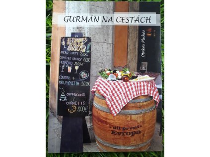 Gurmán na cestách - Otokar Pluhař