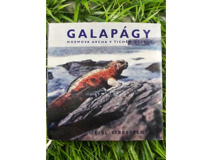 Galapágy - Noemova archa v Tichém oceánu - Irenäus Eibl-Eibesfeldt