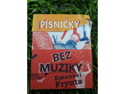 Písničky bez muziky - Emanuel Fraynta