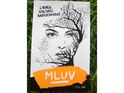 Mluv - Laurie Halsová Andersonnová