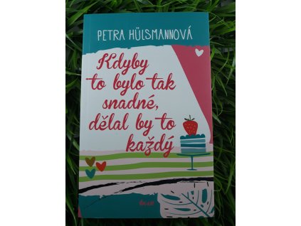 Kdyby to bylo tak snadné, dělal by to každý - Petra Hülsmannová