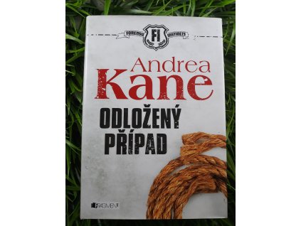 Odložený případ - Andrea Kane