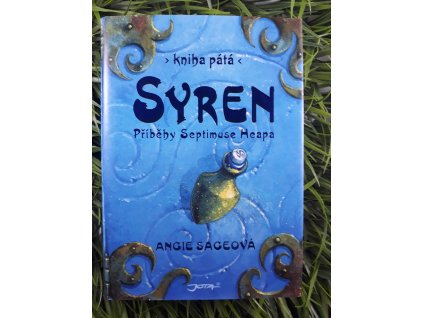 Příběhy Septimuse Heapa: Syren - Angie Sageová