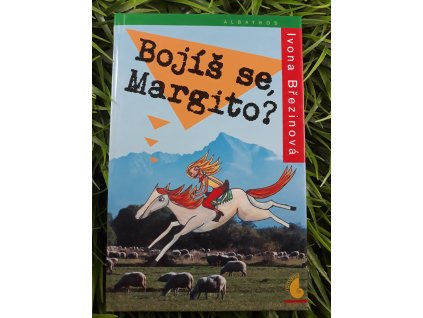 Bojíš se Margito? - Ivona Březinová