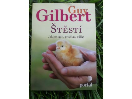Štěstí - Guy Gilbert