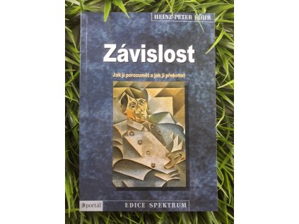 Závislost - Heinz-Peter Röhr
