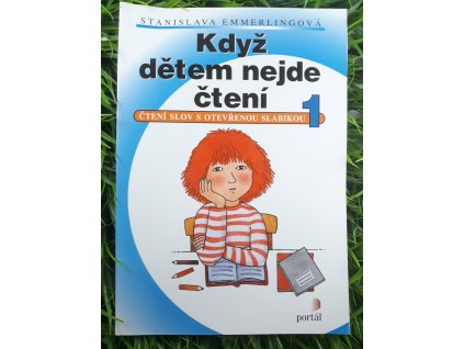 Když dětem nejde čtení - Stanislava Emmerlingová
