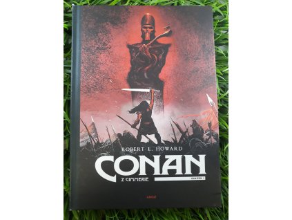 Conan z Cimmerie I. - Robert E. Howard