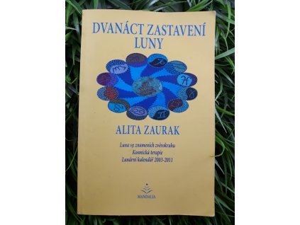 Dvanáct zastavení Luny - Alita Zaurak