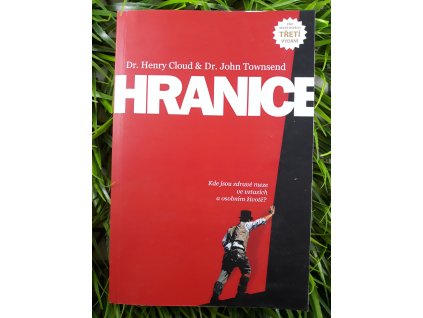 Hranice - Henry Cloud, John Sims Townsend
