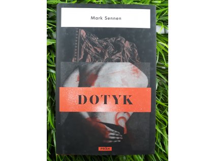 Dotyk - Mark Sennen