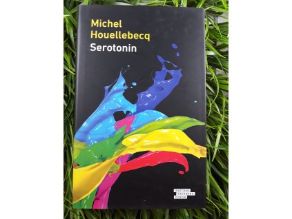 Serotonin - Michel Houellebecq