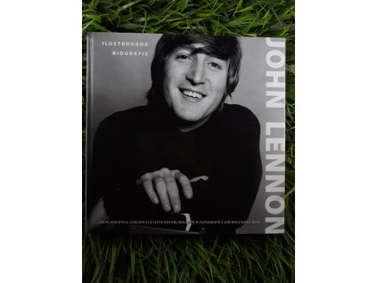 John Lennon: Ilustrovaná biografie - Gareth Thomas