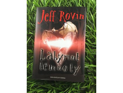 Labyrint temnoty - Jeff Rovin