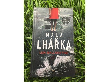 Malá lhářka - Lisa Ballantyne
