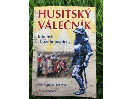 Husitský Válečník - Matěj Matuška