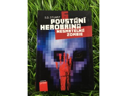 Povstání Herobrina nesmrtelná zombie - S.D. Stuart