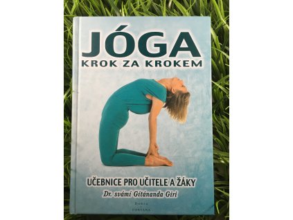 Jóga krok za krokem - Dr. svámí Gítánanda Giri