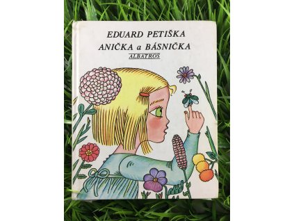 Anička a básnička - Eduard Petiška