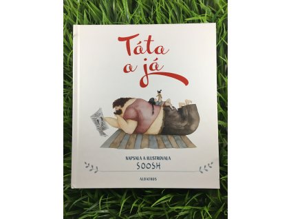 Táta a já - Soosh
