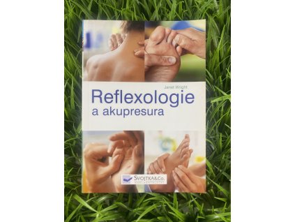 Reflexologie a akupresura - Janet Wright