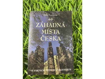 Záhadná místa česka - Jitka Lenková