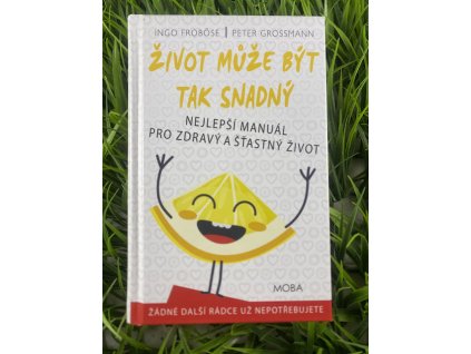 Život může být snadný - Ingo Froböse