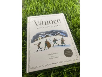 Vánoce - historie - zvyky - tradice - Jitka Pastýříková