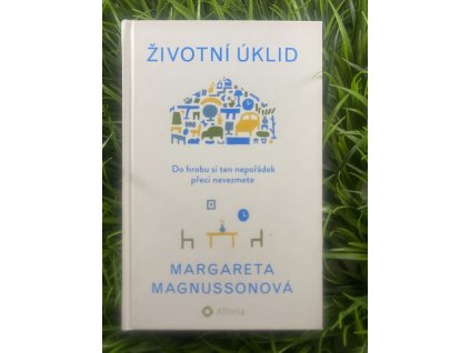 Životní úklid - Margareta Magnussonová