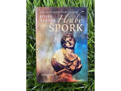 Hrabě Špork - Josef Svátek