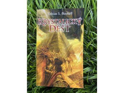 Krystalický déšť - Tobias S. Buckell