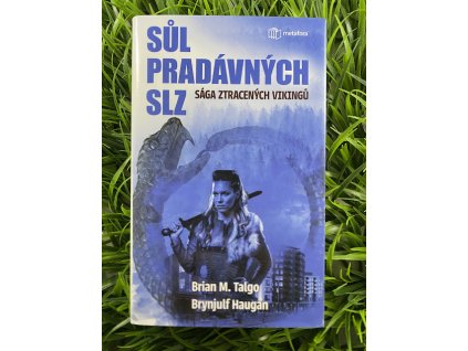 Sůl pradávných slz - Brian M. Talgo