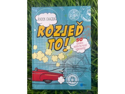 Řozjeď to! - Radek Chajda