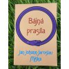 Bájná prasíla - Jan Johann Jaroslav Miška